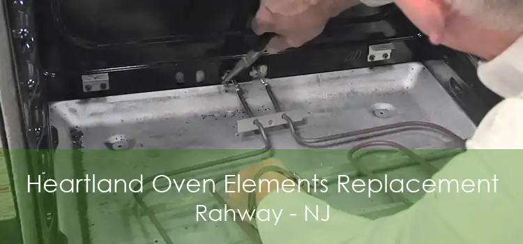 Heartland Oven Elements Replacement Rahway - NJ